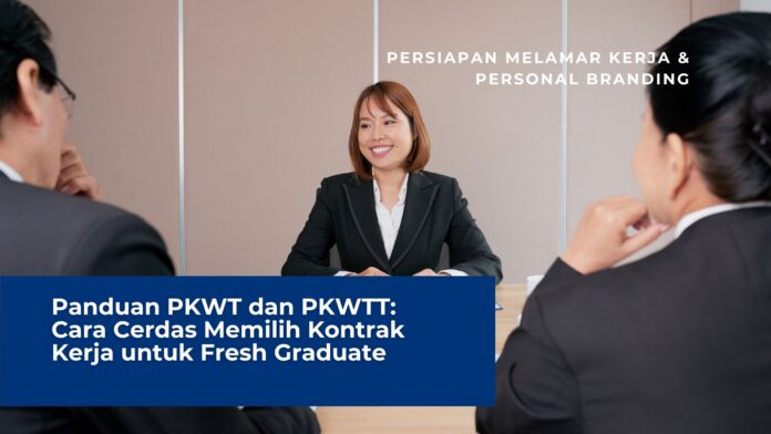 Panduan PKWT dan PKWTT